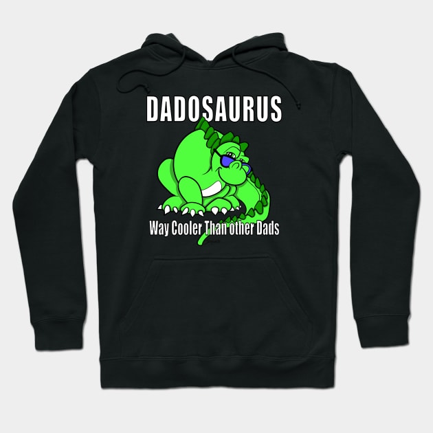 Funny DADOSAURUS cool dad Daddy Saurus Hoodie by ScottyGaaDo